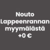 Nouto Lappeenrannan myymälästä +0 €