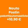 Nouto Postin pakettiautomaatista +10,90 €